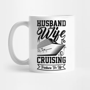 cruise vacation for Setting Sail for Love and Celebration Birthday for Husband and Wife cruise Mug